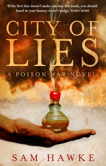 The book cover of City of Lies by Sam Hawke, a hand holding a potion