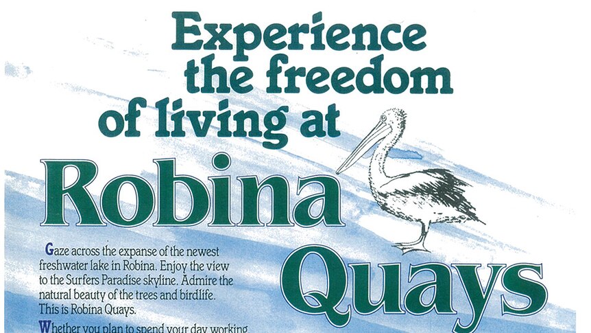 Poster - experience the freedom of living at Robina Quays