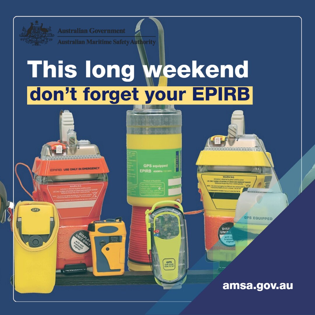 A series of distress beacons with a warning says "don't forget your EPIRB" and the government logo.