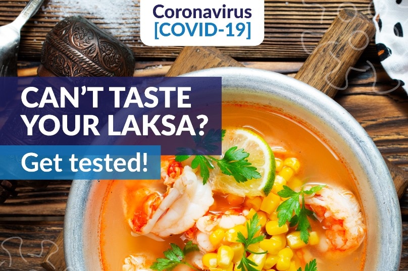 A COVID-19 awareness ad telling people to get tested if they can't taste their laksa.