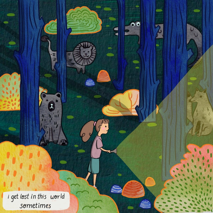 Illustration: Girl in the woods at night with a torch, animals nearby. Text: I get lost in this world sometimes.