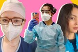 Leesa, wearing a mask and glasses, Valeria, who takes a selfie in PPE, and Alina, who has long dark hair, both wear scrubs.