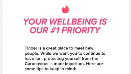 A screen shot of Tinder says: "Your Wellbeing is our #1 priority".