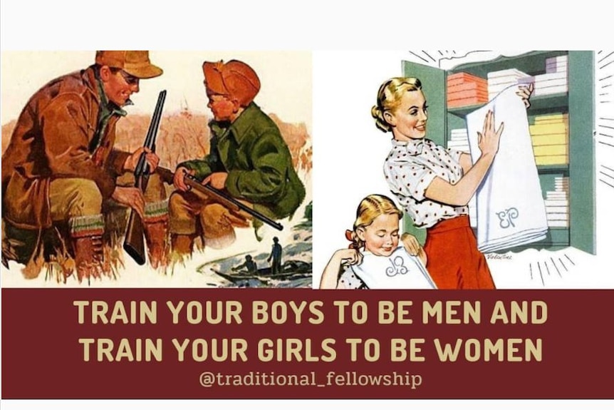 A image taken from Instagram with an old fashioned image and the words, 'Train your boys to be men and your girls to be women'.