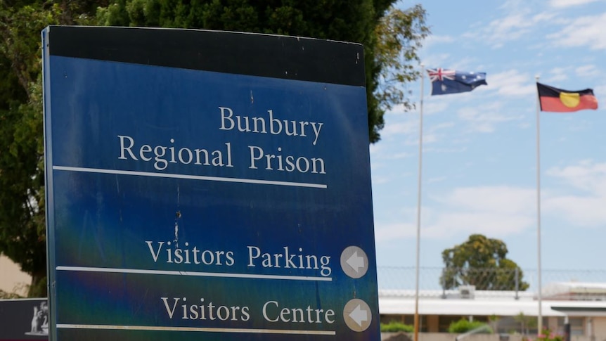 A sign at Bunbury Regional Prison.
