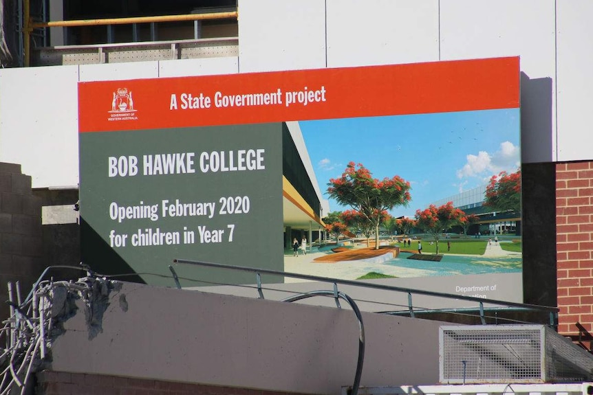 A sign at Bob Hawke College which says "Bob Hawke College opening February 2020 for children in Year 7".