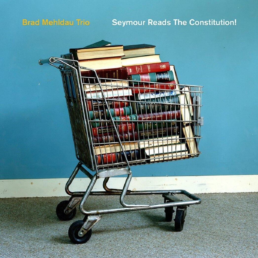 【中古】［CD］Seymour Reads the Constitution Seymour Reads The Constitution!' Brad Mehldau - ABC Jazz