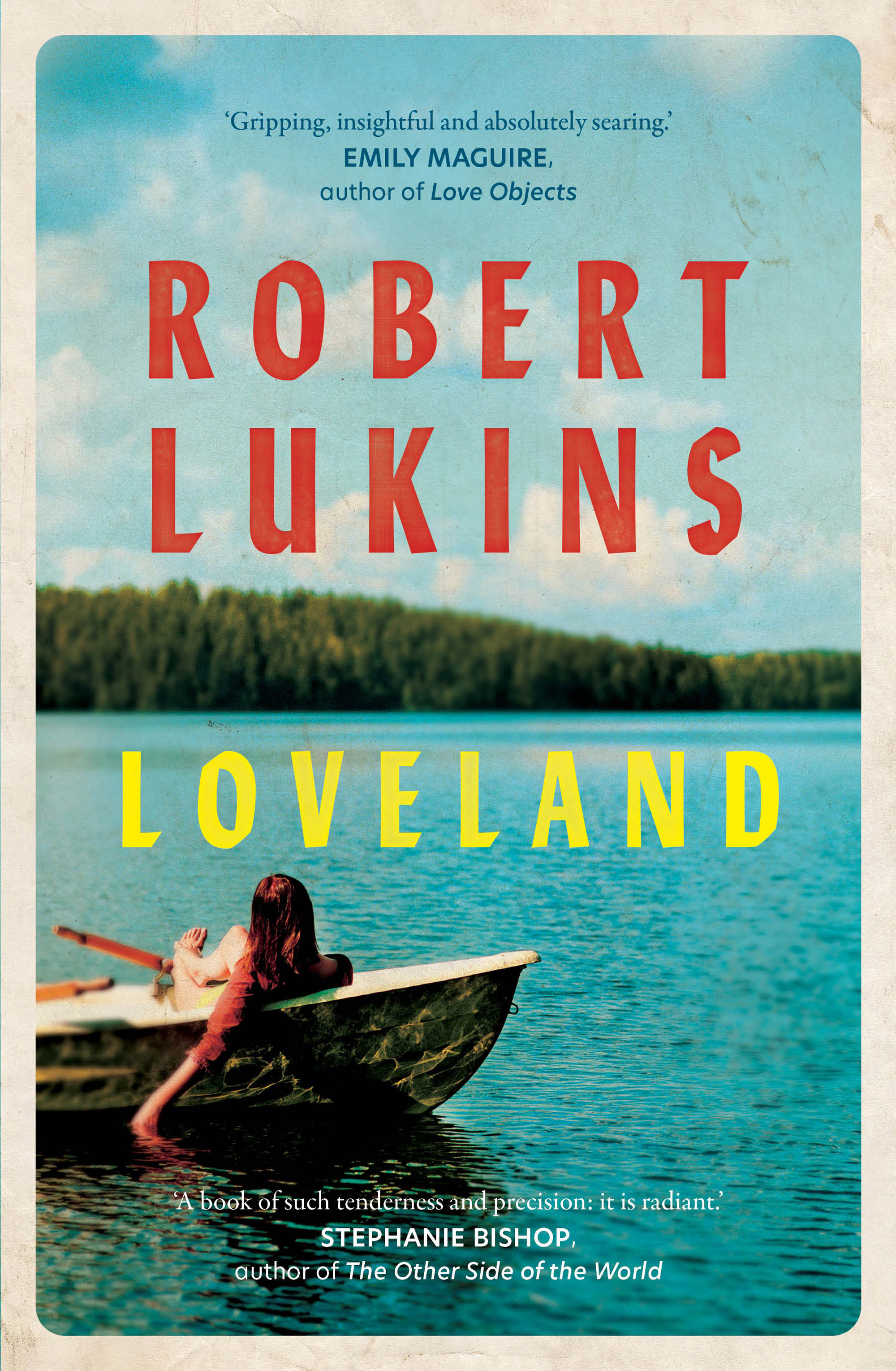 Cover of Loveland by Robert Lukins published March 2022