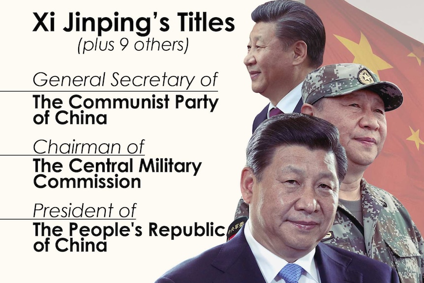 Chinese president Xi Jinping's three leadership titles including General Secretary of the Communist Party of China.