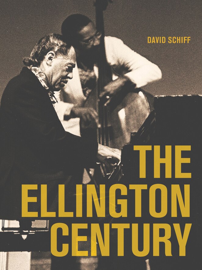 David Schiff's Ellington Century