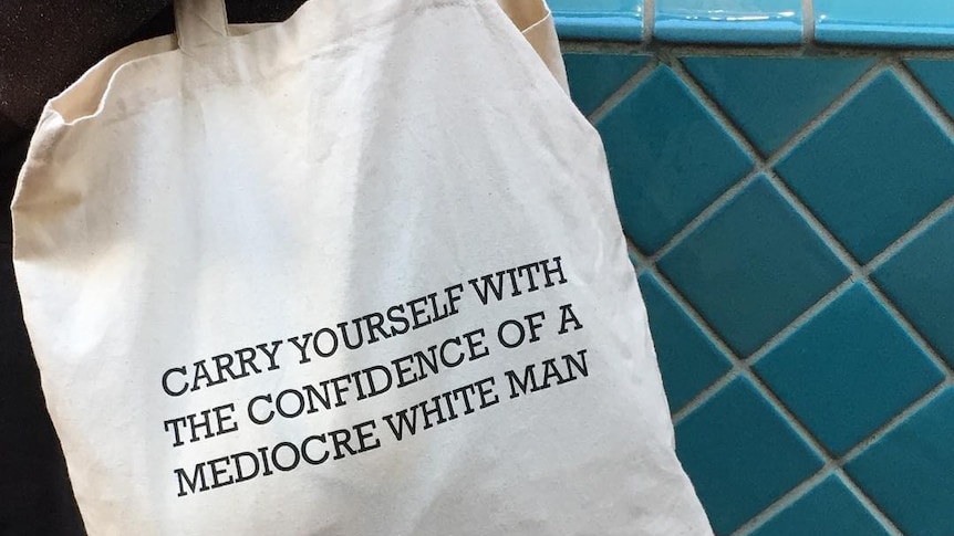 Carry yourself with the confidence of a mediocre white man tote bag.