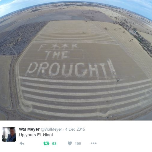 Kaniva farmer Wal Meyer sends a message to Mother Nature.