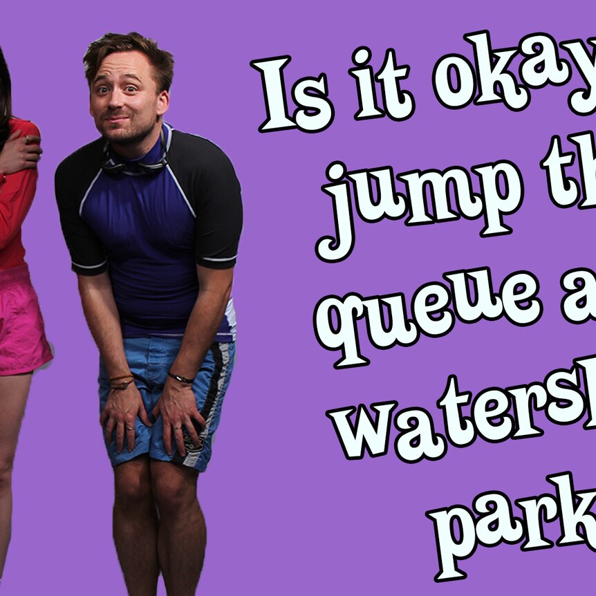 Is it okay to jump the queue at a waterslide park