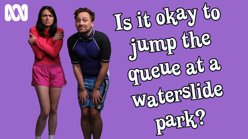 Is it okay to jump the queue at a waterslide park
