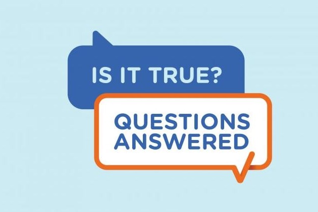 Blue graphic with words 'Is it true?' and 'Questions answered'