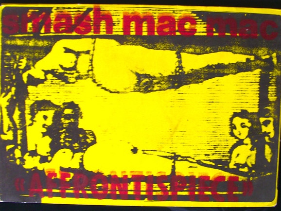 the cover of Smash Mac Mac's 1986 7" single 'Affrontispiece'