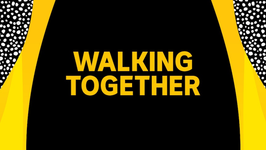 A black and yellow design with the title 'Walking Together' and the ABC logo.
