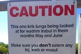 Sign written in non-sensical Kriol language