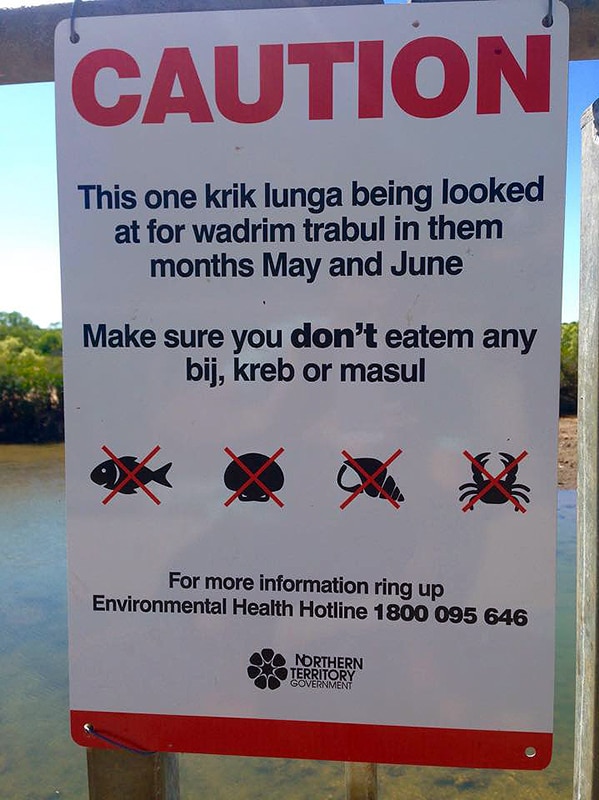 Sign written in non-sensical Kriol language