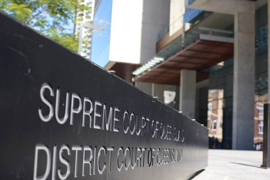 Sign outside Supreme and District court complex in Brisbane in August 2017.