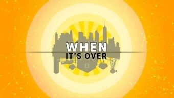 A logo showing a city skyline, trees, a windmill and the words "When It's Over".