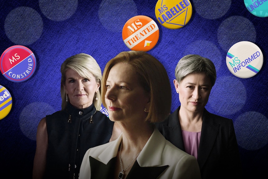 Julie Bishop, Julia Gillard and Penny Wong with political buttons