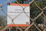 Sign outside Don Dale youth detention centre, near Darwin.