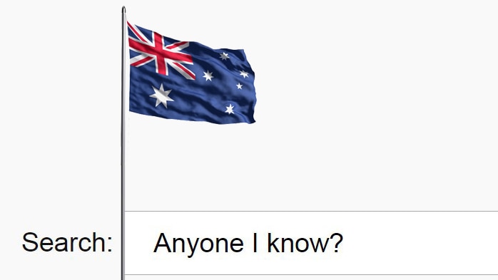 Composite image showing the Australian flag and an online search box containing the words "anyone I know?"