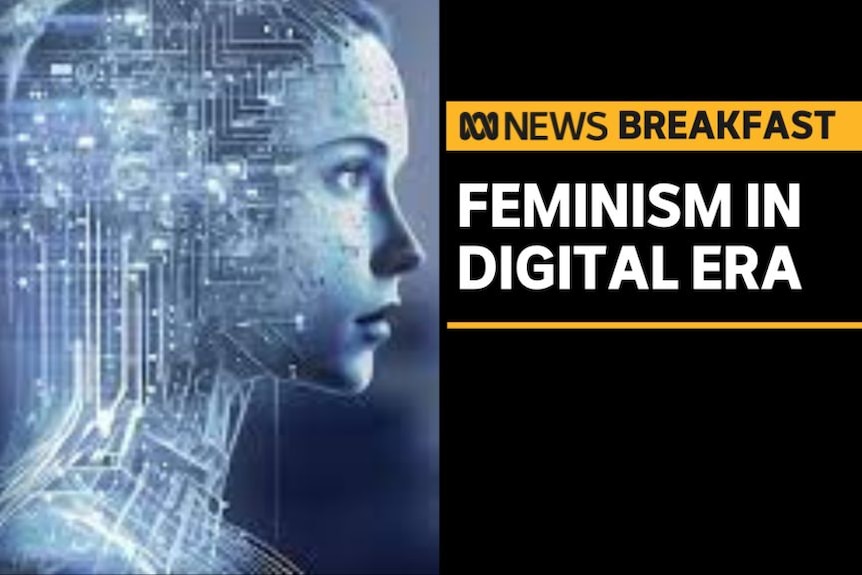 Feminism in the Digital era: Graphic of android woman