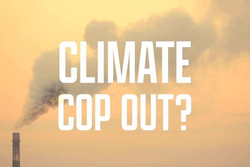 Text on an orange background reads: "Climate cop-out?"