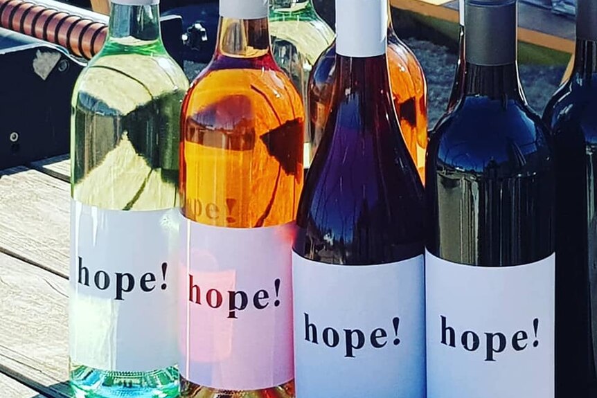 Bottles of wine labelled 'Hope'.