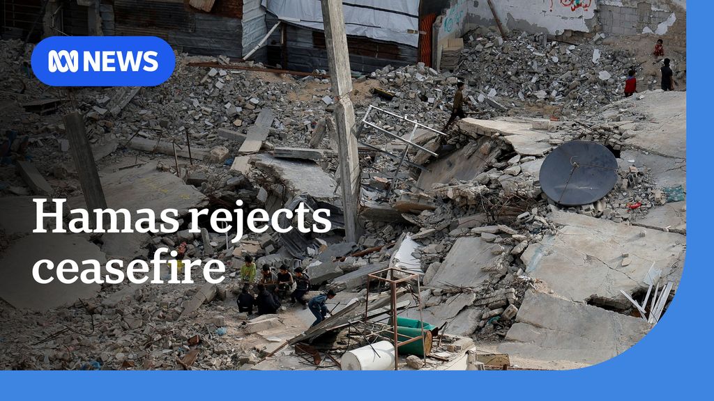 Hamas rejects terms of 45-day Gaza ceasefire proposal - ABC News