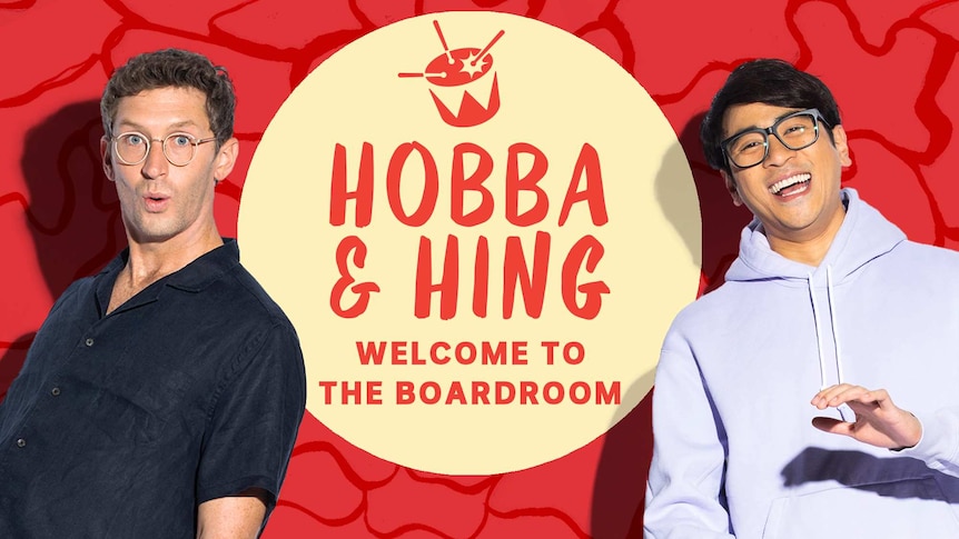 Image of triple j Drive's Hobba & Hing and text: Welcome To The Boardroom