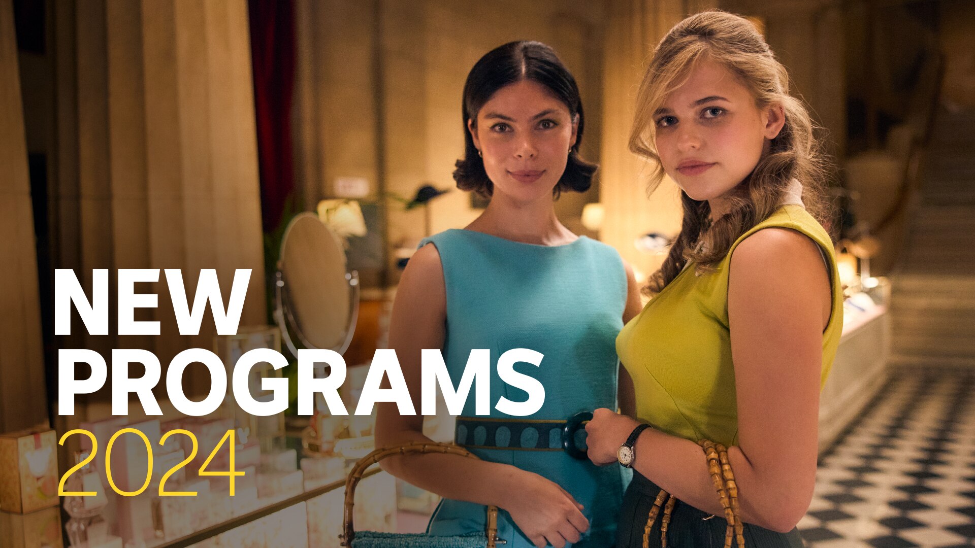 Image of two girls in 1960s clothing in a department store. Text: New Programs 2024