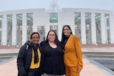 Janette Milera, Shaylem Wilson and Kelli Owen outside Parliament House for the Straight Talk Summit.  