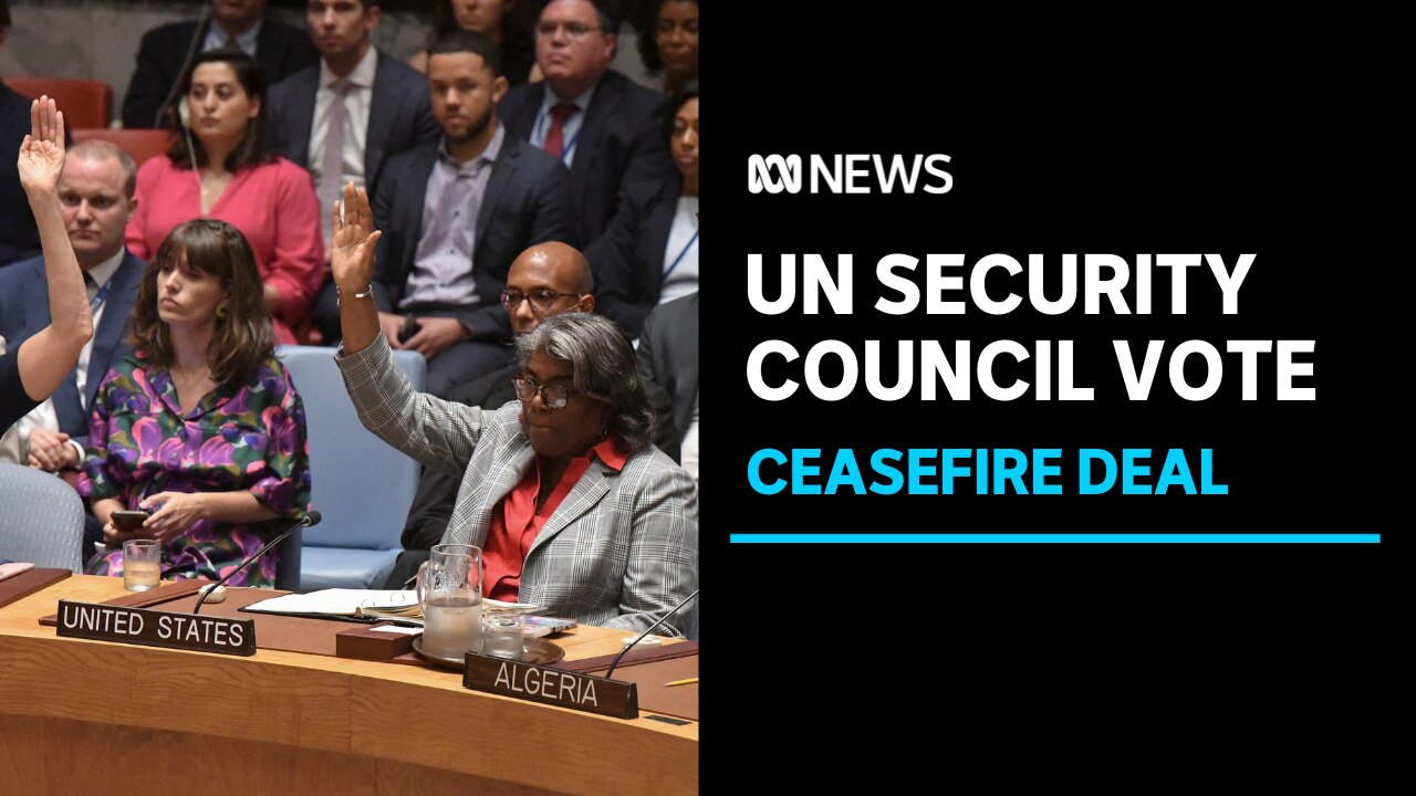 UN Security Council endorses US proposal for ceasefire in Gaza - ABC News
