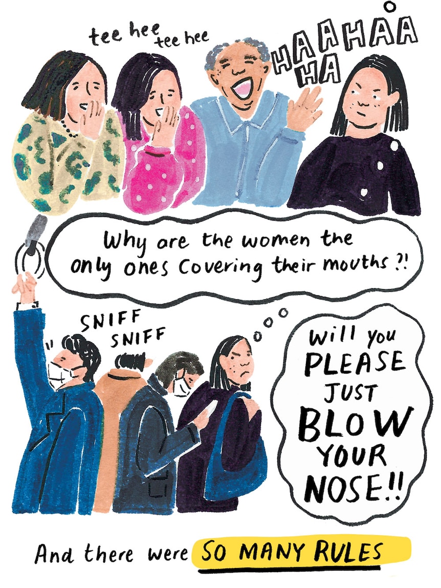 "Why do only women cover their mouths?" Women laughing quietly, man laughs out loud. To man sniffling: "Please blow your nose!"