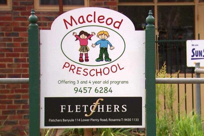 The sign outside the Macleod Preschool.