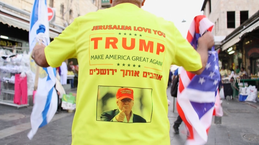 A Trump supporter in West Jerusalem.