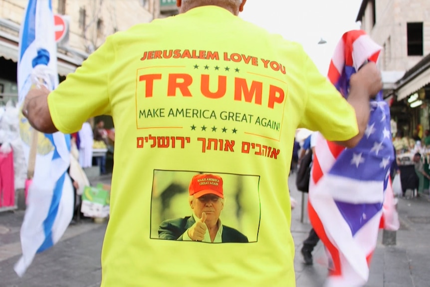 A Trump supporter in West Jerusalem.