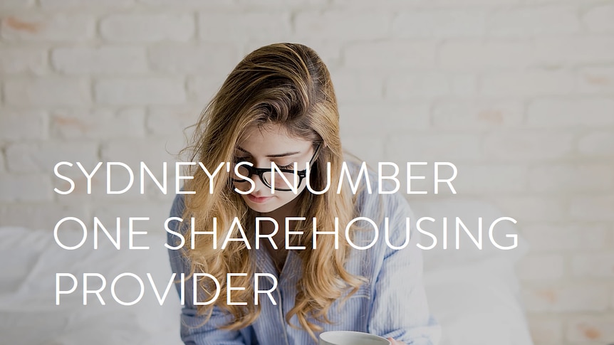 A woman sits on a bed, there is heading text that says 'Sydney's number one sharehousing provider'