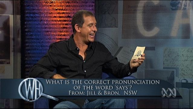 Presenters sit on set, text overlay reads "'What is the correct pronunciation of the word 'says''?"