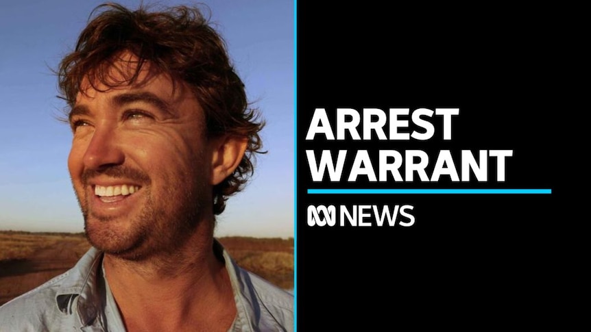 Warrant issued for arrest of Outback Wrangler star Matt Wright - ABC News
