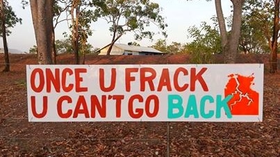 A sign about fracking in the Northern Territory.