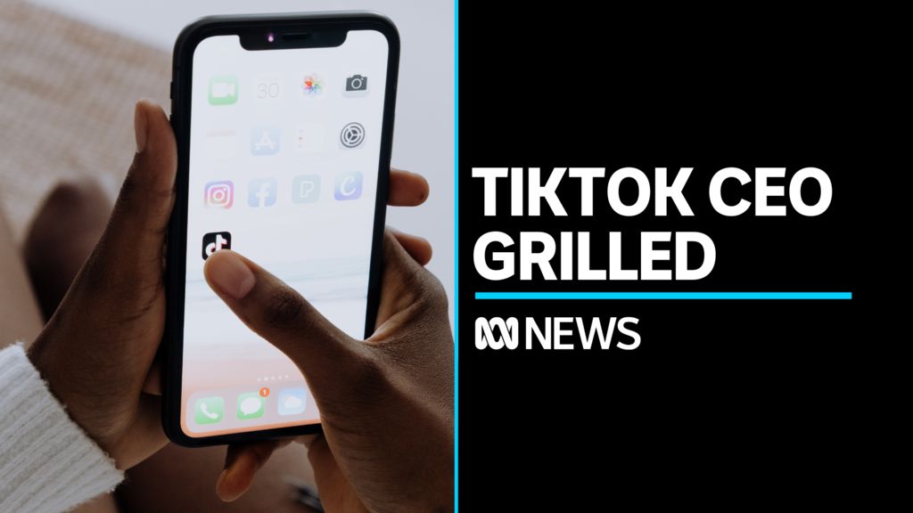 US Lawmakers Grill TikTok CEO Over Safety And Security Concerns - ABC News