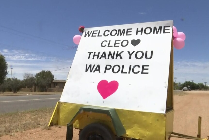 A sign says 'welcome home cleo, thankyou WA police'