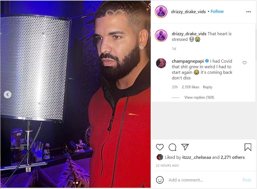 A screencap of Drake responding to Instagram fan account: "I had COVID. That shit grew in weird I had to start again."