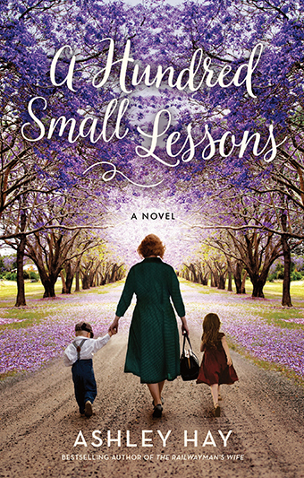 The cover of Ashley Hay's book, A Hundred Small Lessons.