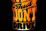 A road safety campaign warns even a few alcoholic drinks impair driving and boost accident risk