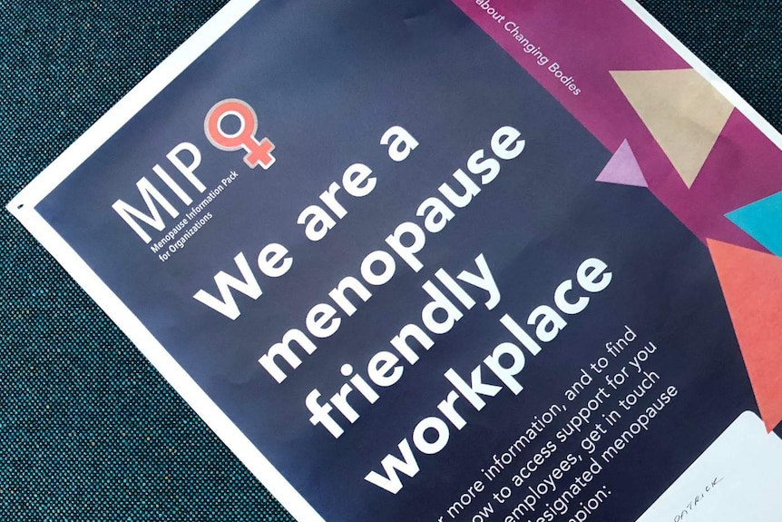 A sign reads: "We are a menopause friendly workplace."